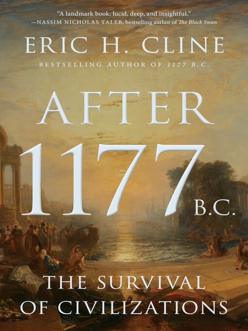 Title details for After 1177 B.C. by Eric H. Cline - Wait list